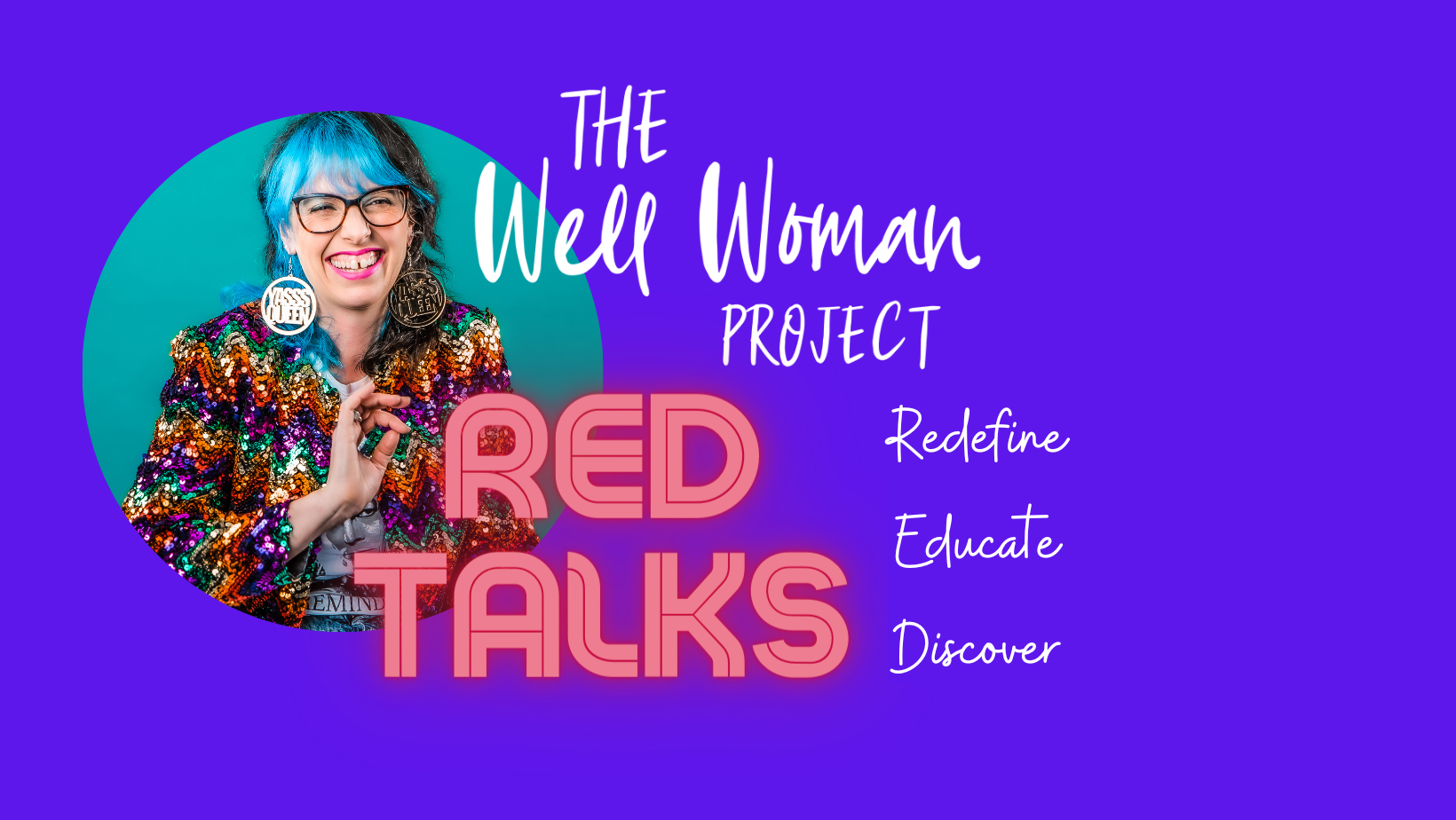 Redefine Educate Discover Gemma Well Woman Project Red Talks